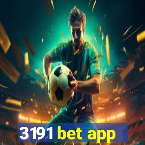 3191 bet app